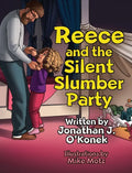 Reece and the Silent Slumber Party - Hardcover