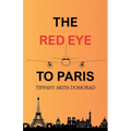The RedEye to Paris - Paperback