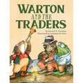 Warton and the Traders 50th Anniversary Edition - Hardcover