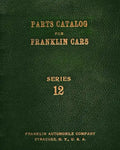 Parts Catalog for Franklin Cars Series 12 - Paperback