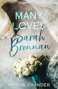 The Many Loves of Sarah Brennan - Paperback