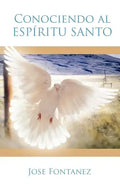 Conociendo Al Espiritu Santo - Paperback