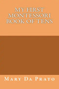 My First Montessori Book of Tens - Paperback