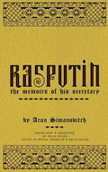 Rasputin: The Memoirs of his Secretary - Paperback