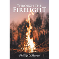 Through the Firelight - Paperback
