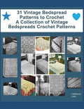 31 Vintage Bedspread Patterns to Crochet - A Collection of Vintage Bedspreads Crochet Patterns - Paperback