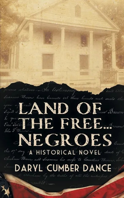 Land of the Free... Negroes: A Historical Novel - Paperback