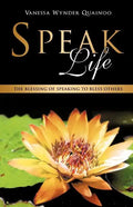 Speak Life - Paperback