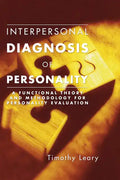 Interpersonal Diagnosis of Personality - Paperback