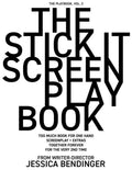 The Stick It Screenplay Book: Too Much Book for One Hand: Screenplay / Q+A + Extras from Writer-Director - Paperback