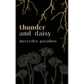 thunder and daisy - Paperback
