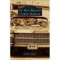 St. Pete Beach's Corey Avenue - Hardcover
