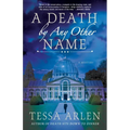 A Death by Any Other Name: A Mystery - Paperback