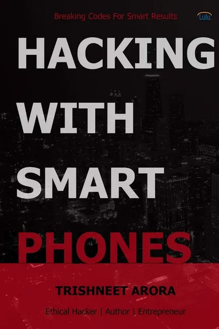Hacking with Smart Phones - Paperback