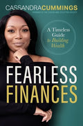 Fearless Finances: A Timeless Guide to Building Wealth - Hardcover