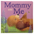 Mommy and Me - Board Book