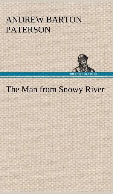 The Man from Snowy River - Hardcover