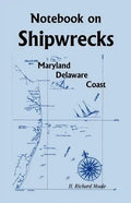 Notebook On Shipwrecks, Maryland Delaware Coast - Paperback