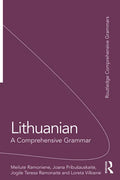 Lithuanian: A Comprehensive Grammar - Paperback