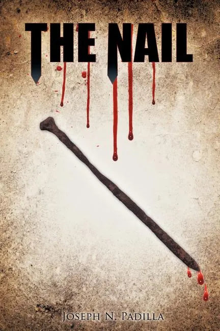 The Nail - Paperback