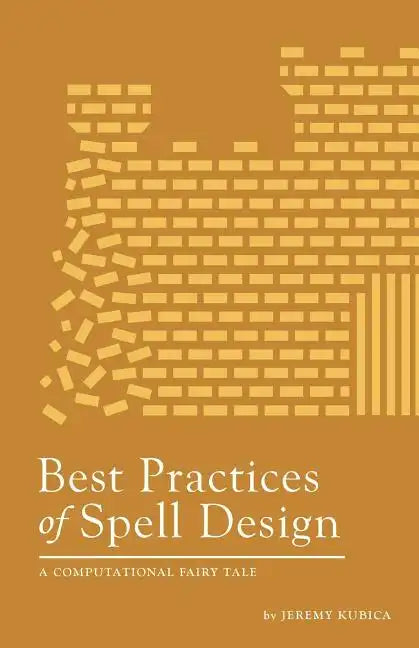 Best Practices of Spell Design - Paperback