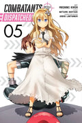 Combatants Will Be Dispatched!, Vol. 5 (Manga): Volume 5 - Paperback