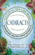 Natural Eye Care Series: Cataracts - Paperback