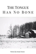 The Tongue Has No Bone - Paperback