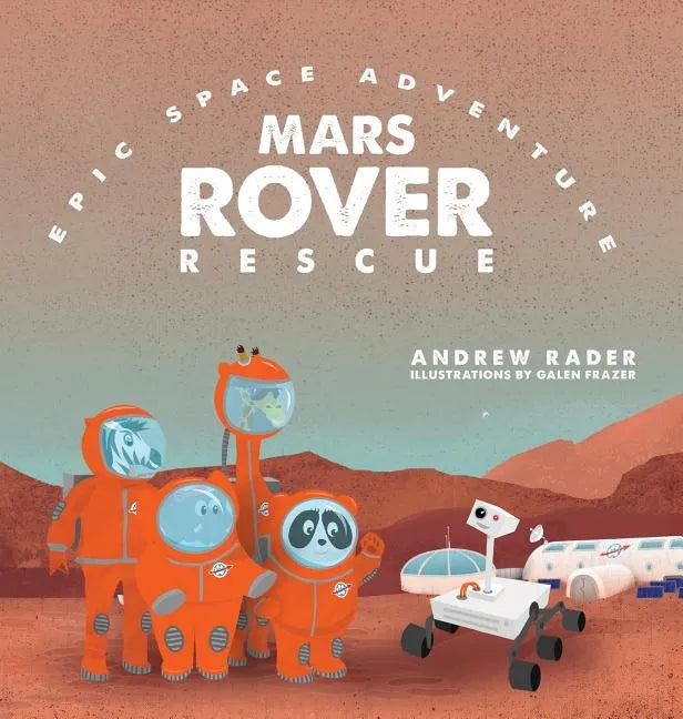 Mars Rover Rescue - Hardcover