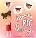 Maya's Big Feelings - Hardcover