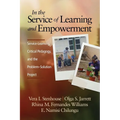 In the Service of Learning and Empowerment: Service-Learning, Critical Pedagogy, and the Problem-Solution Project - Paperback