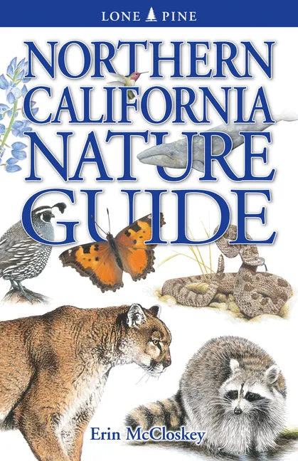 Northern California Nature Guide - Paperback