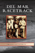 Del Mar Racetrack - Hardcover