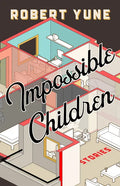 Impossible Children - Paperback