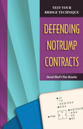 Test Your Bridge Technique: Defending Notrump Contracts - Paperback