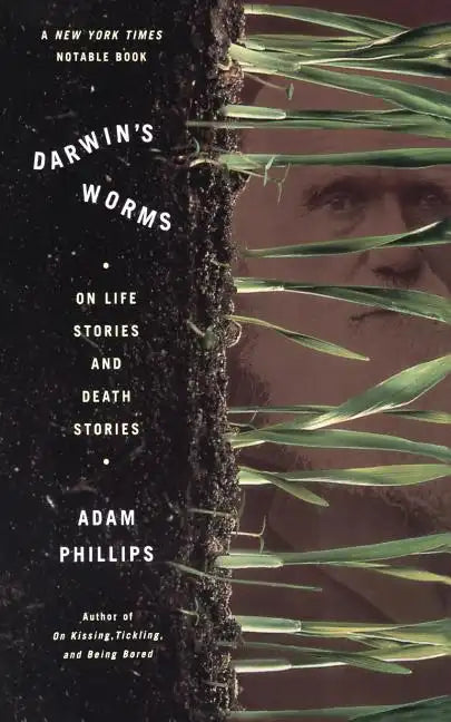 Darwin's Worms: On Life Stories and Death Stories - Paperback