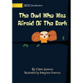 The Owl Who Was Afraid Of The Dark - Paperback
