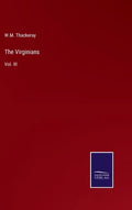 The Virginians: Vol. III - Hardcover
