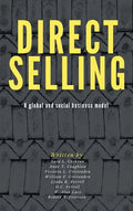 Direct Selling: A Global and Social Business Model - Hardcover