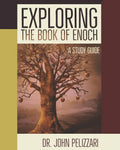 Exploring The Book of Enoch: A Study Guide - Paperback