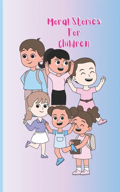 Moral Stories For Children - Paperback