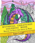 Mythical Creatures Coloring Book: Monsters and Beasts from around the World - Paperback