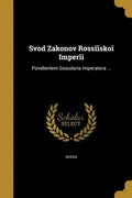 Svod Zakonov Rossīĭskoĭ Imperīi - Paperback