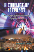 A Conflict of Interest: UES Galaxy Fights for our Future - Operation OACOI - Paperback