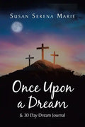 Once Upon a Dream and 30 Day Dream Journal - Paperback