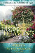 Inside Heaven's Gates: A Nineteenth-Century Classic Retold - Paperback