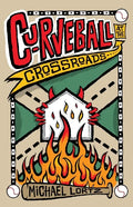 Curveball at the Crossroads - Paperback