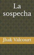 La sospecha - Paperback