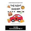 The Night Dasher - Paperback