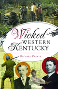 Wicked Western Kentucky - Paperback